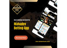 Download Mahadev Betting App | Top Betting Platform