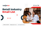 “Get 100% Opt-In Retail Industry Email List From TargetNXT” 