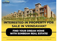 Why Sunbeam Real Estate is the Best Location for Plots in Vrindavan