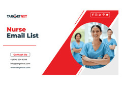 “Invest In High-quality Nurse Email Lists From TargetNXT” 