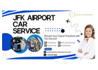 Your Trusted JFK Airport Car Service – Luxury & Efficiency