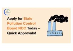 Apply for State Pollution Control Board NOC Today – Quick Approvals!